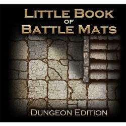 Little Book of Battle Mats Dungeon Edition