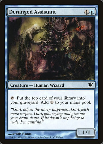 Deranged Assistant [Innistrad]
