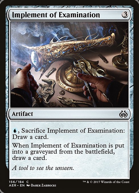 Implement of Examination [Aether Revolt]