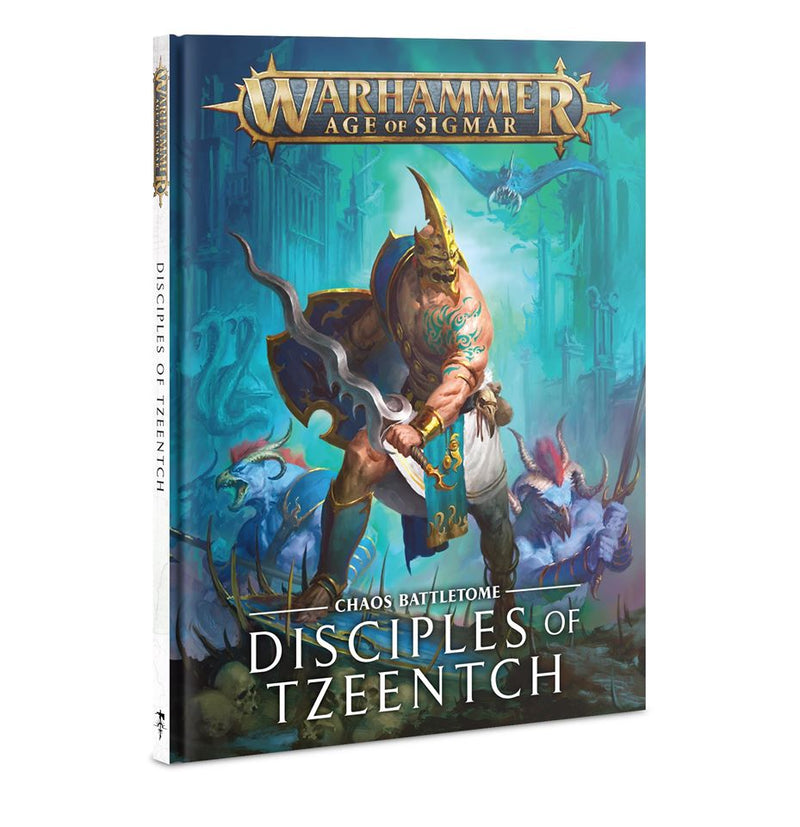 Age of Sigmar: Battletome - Disciples of Tzeentch (Old Edition)