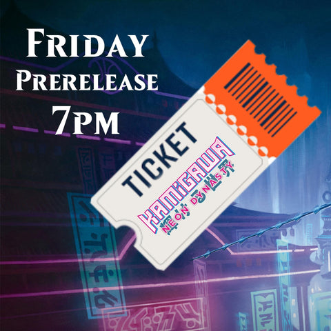 Kamigawa: Neon Dynasty Prerelease (Friday) - 02/11/22 ticket