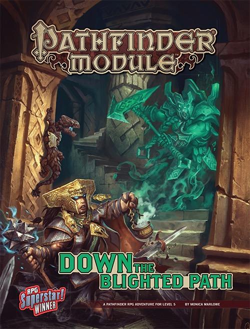 Pathfinder: Down the Blighted Path