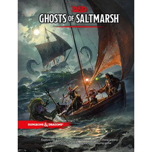 Dungeons & Dragons 5th Edition: Ghosts of Saltmarsh