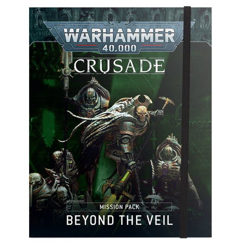 Warhammer 40K: Crusade - Beyond the Veil Mission Pack