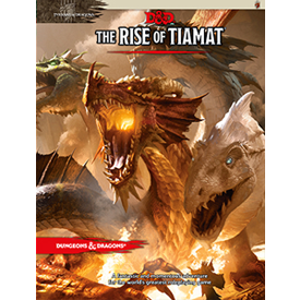 Dungeons & Dragons 5th Edition: The Rise of Tiamat